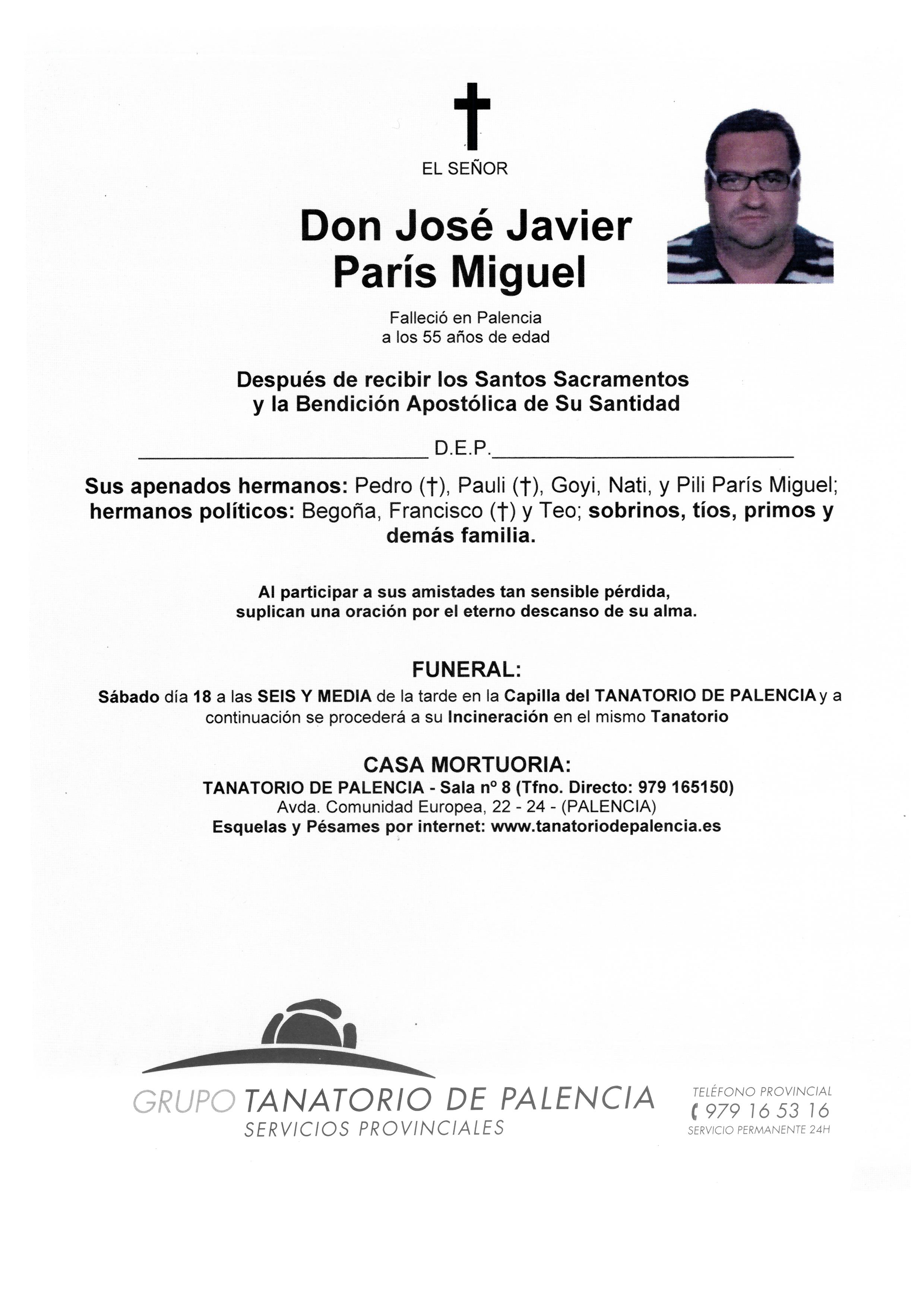 EL SEÑOR DON JOSÉ JAVIER PARÍS MIGUEL